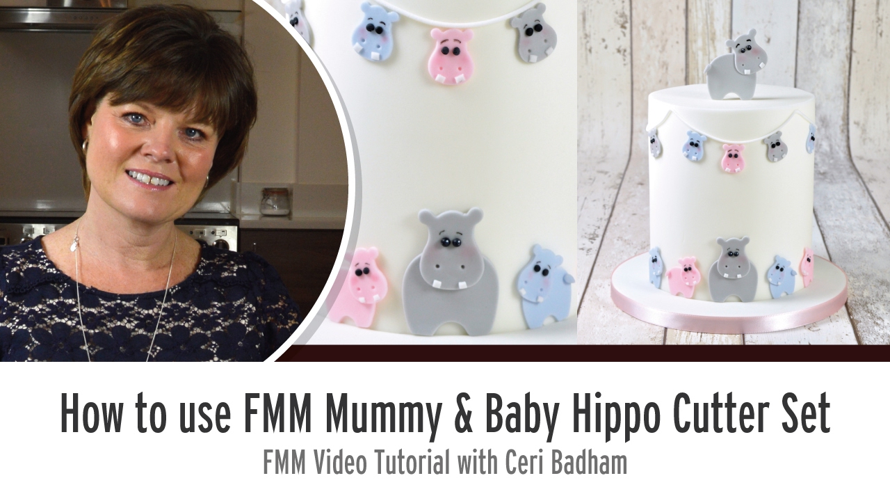 How to use the FMM Mummy & Baby Hippo Cutter Set with Ceri Badham